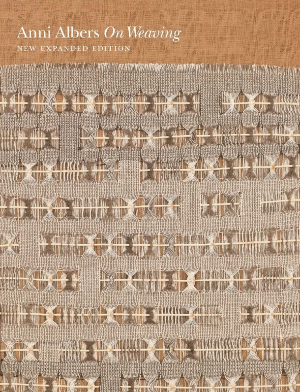 On Weaving ¿ New Expanded Edition – Anni Albers – boek cover