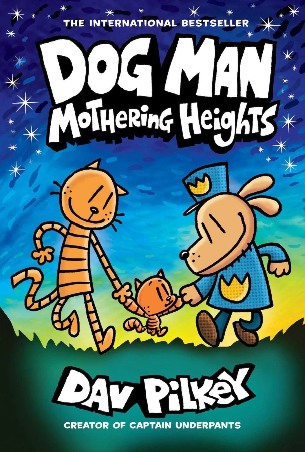 Dog Man 10: Mothering Heights – Dav Pilkey – boek cover