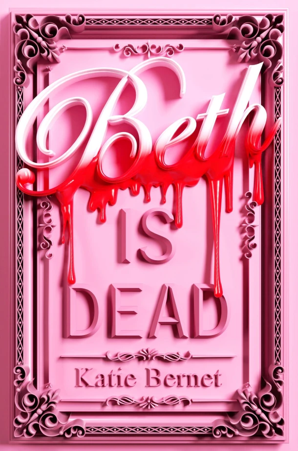 Beth is Dead – Katie Bernet – boek cover