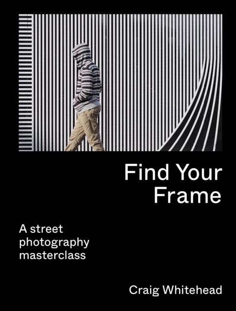 Find Your Frame – Craig Whitehead – boek cover