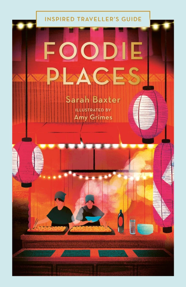 Foodie Places – Sarah Baxter – boek cover