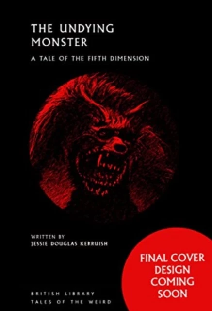 The Undying Monster – boek cover