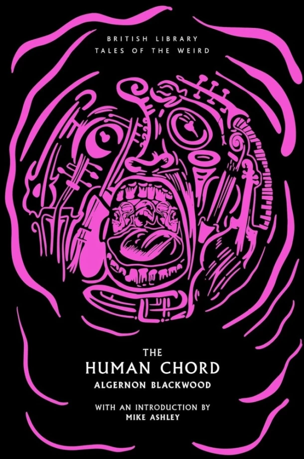 The Human Chord – Algernon Blackwood – boek cover