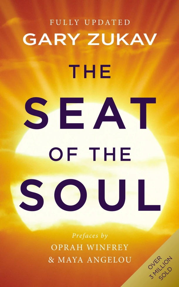 The Seat of the Soul – Gary Zukav – boek cover