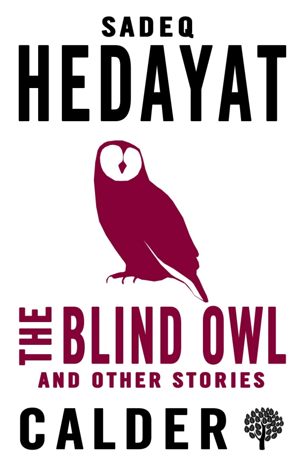 The Blind Owl and Other Stories – Sadegh Hedayat – boek cover