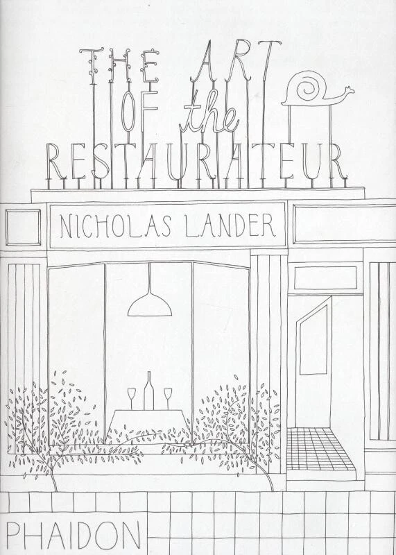 The Art of the Restaurateur