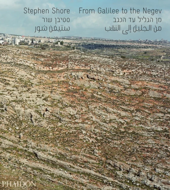 From Galilee to the Negev – Stephen Shore – boek cover