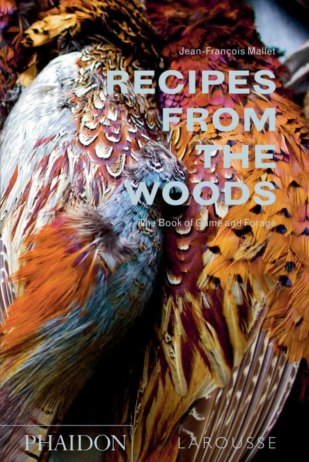 Recipes from the Woods – Jean-François Mallet – boek cover