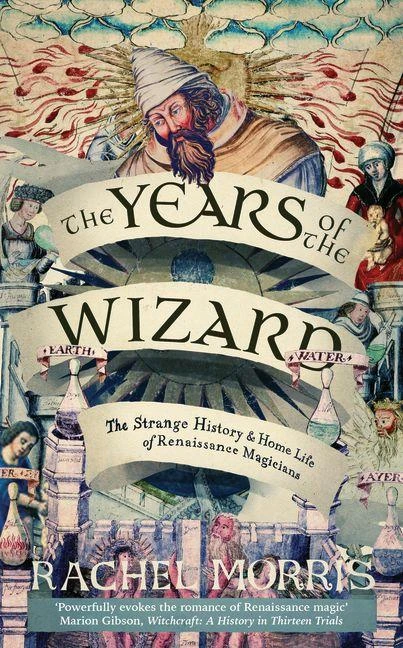 The Years of the Wizard – Rachel Morris – boek cover