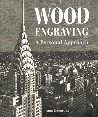 Wood Engraving – Anne Desmet – boek cover