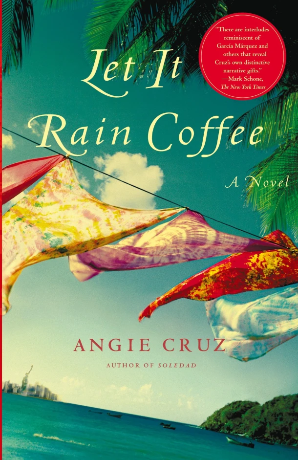 Let It Rain Coffee – Angie Cruz – boek cover
