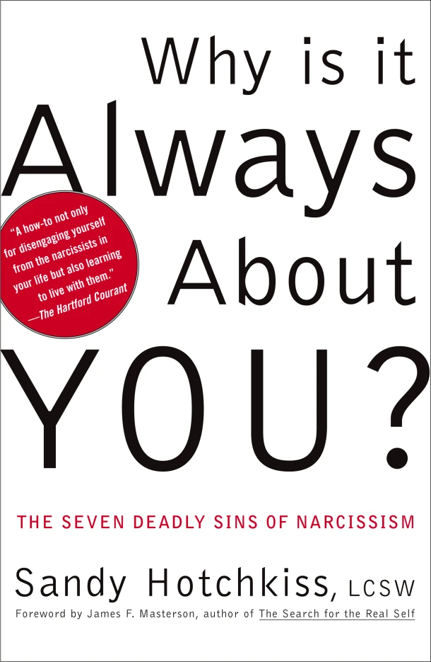 Hotchkiss, S: Why Is It Always about You? – Sandy Hotchkiss – boek cover