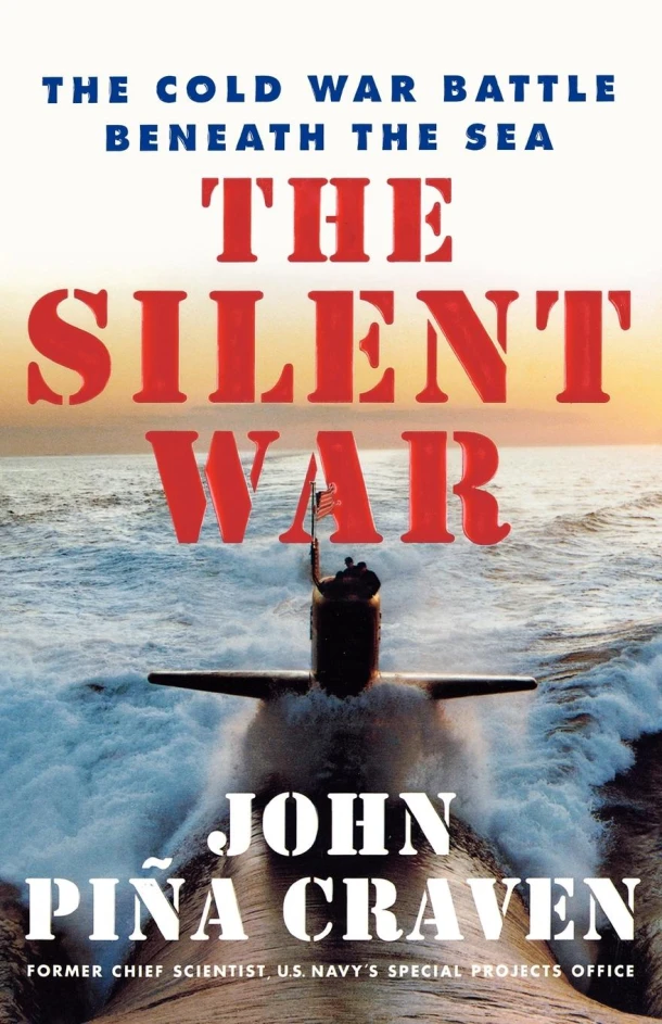 The Silent War – John Pina Craven – boek cover