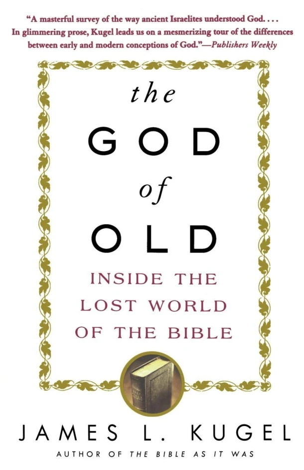 The God of Old – James L Kugel – boek cover