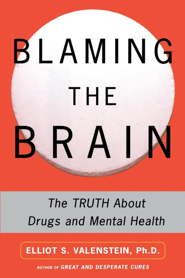 Blaming the Brain – Elliot S. Valenstein – boek cover