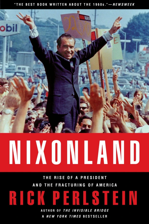 Nixonland – Rick Perlstein – boek cover