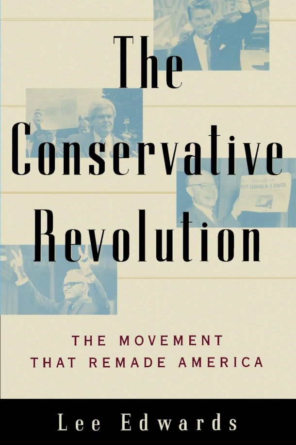 The Conservative Revolution – Lee Edwards – boek cover