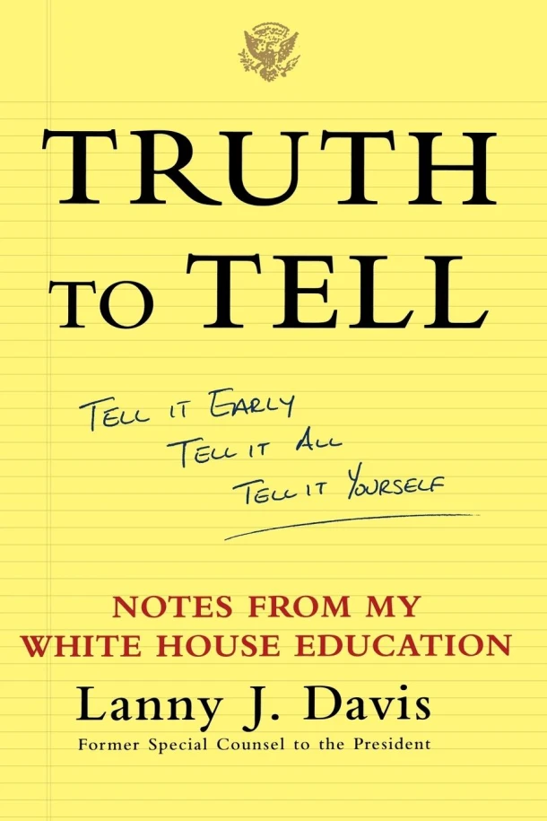 Truth To Tell – Lanny J. Davis – boek cover