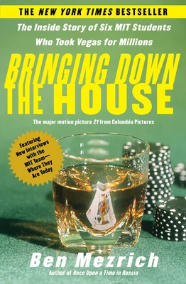 Bringing Down the House – Ben Mezrich – boek cover