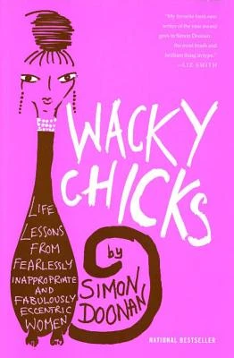 Wacky Chicks – Simon Doonan – boek cover