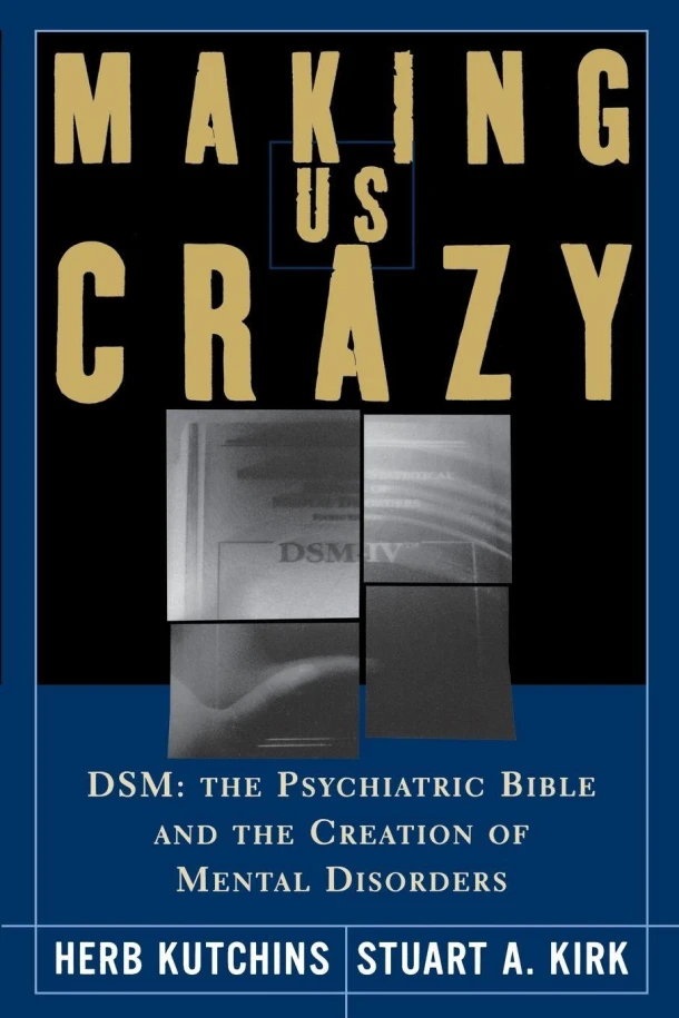 Making Us Crazy – Herb Kutchins – boek cover