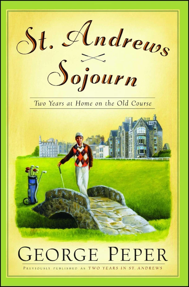 St. Andrews Sojourn – George Peper – boek cover