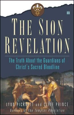 The Sion Revelation – Lynn Picknett – boek cover