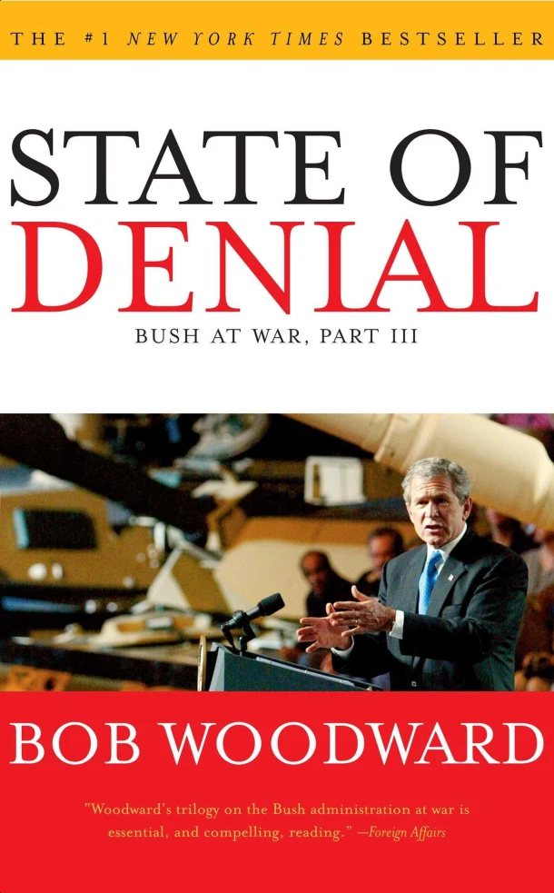 State Of Denial: Bush At War Part III – Bob Woodward – boek cover