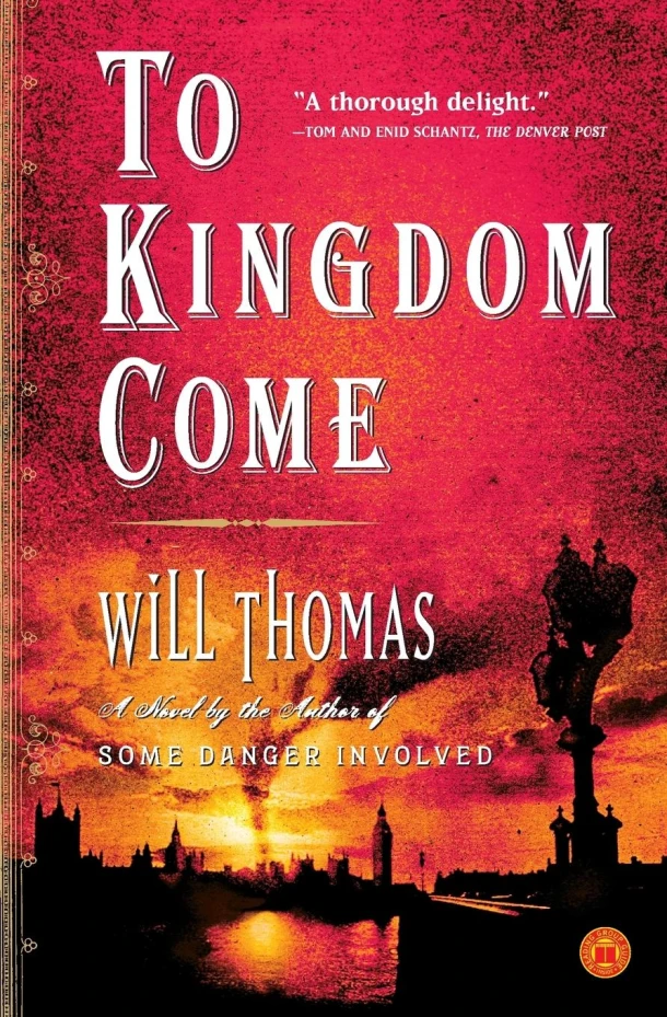 To Kingdom Come – Will Thomas – boek cover