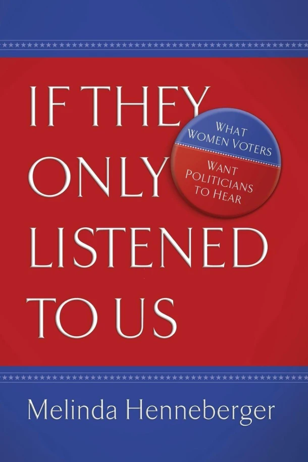 If They Only Listened to Us – Melinda Henneberger – boek cover