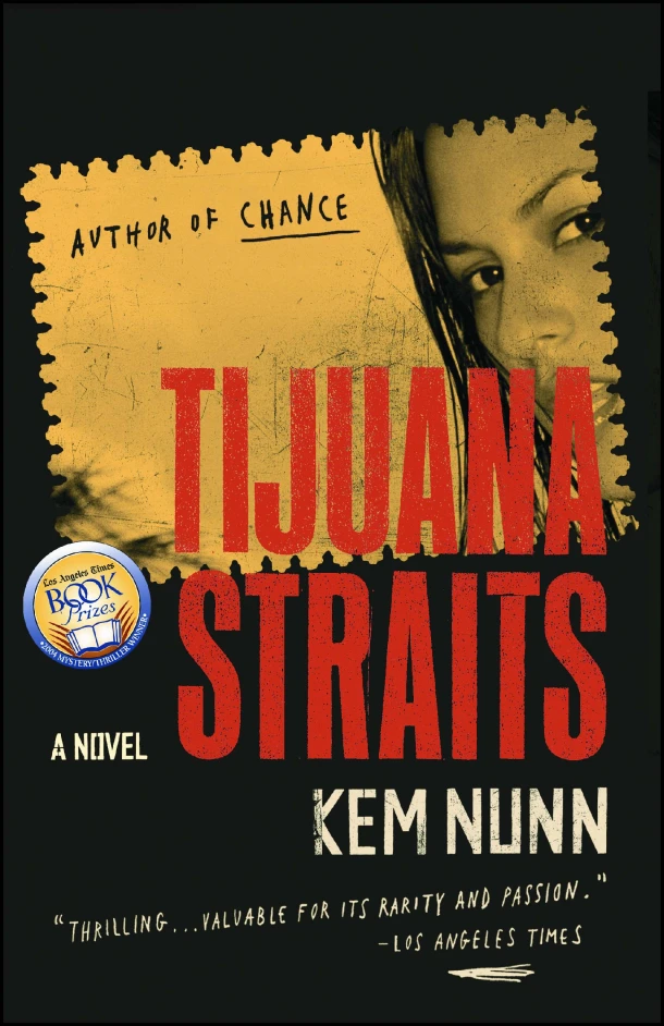 Tijuana Straits – Kem Nunn – boek cover