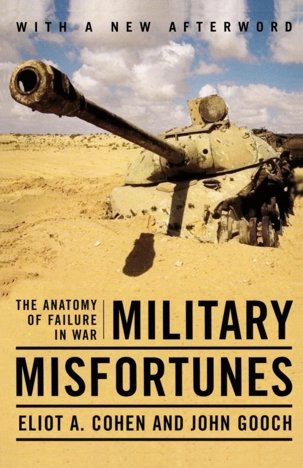 Military Misfortunes – Eliot A. Cohen – boek cover