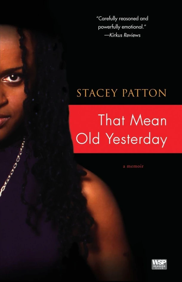 That Mean Old Yesterday – Stacey Patton – boek cover