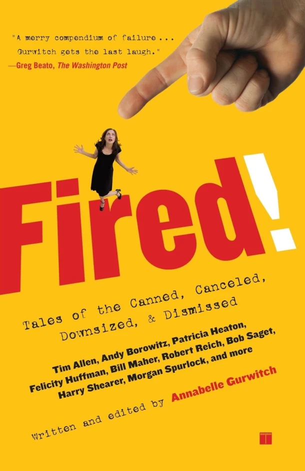 Fired! – Annabelle Gurwitch – boek cover