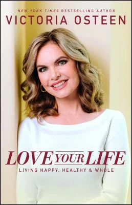 Love Your Life – Osteen – boek cover