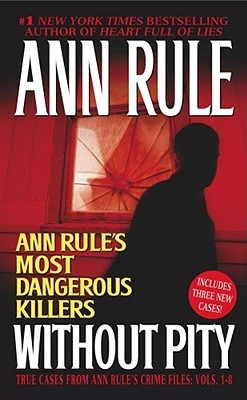 Without Pity – Ann Rule – boek cover