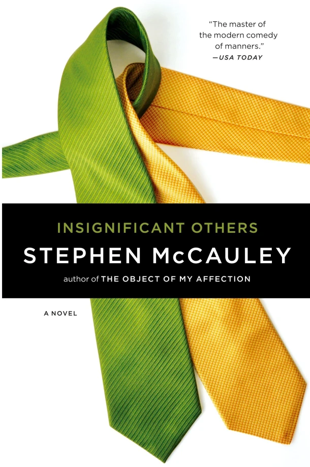 Insignificant Others – Stephen McCauley – boek cover