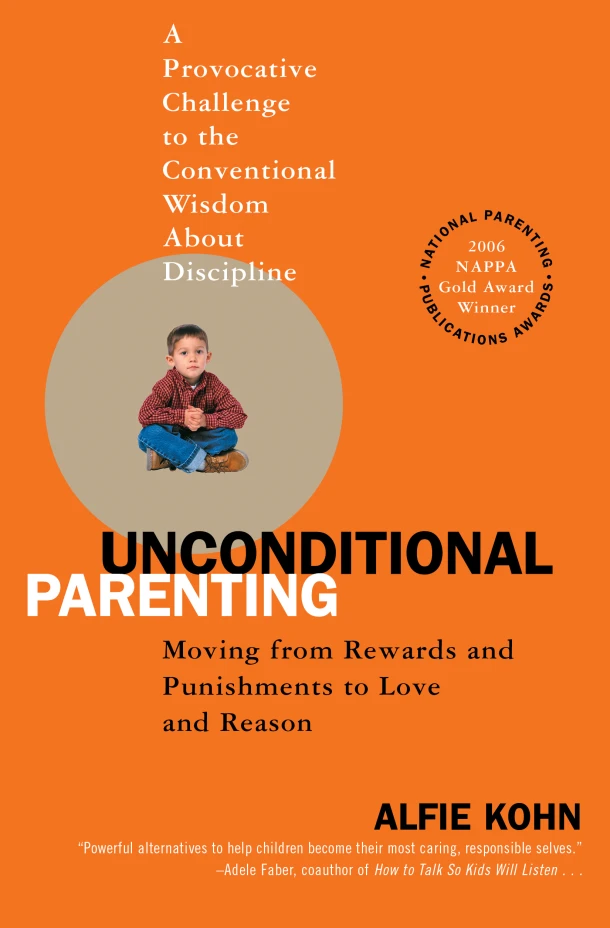 Unconditional Parenting – Alfie Kohn – boek cover