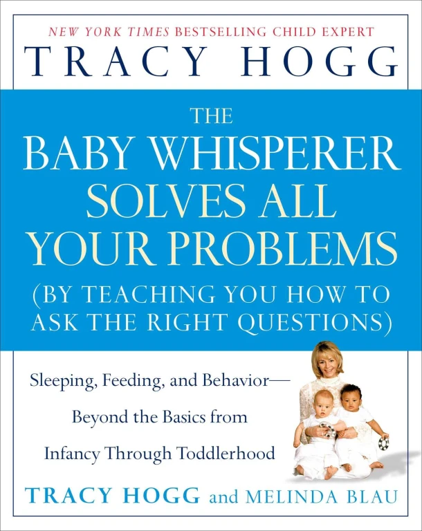 Hogg, T: Baby Whisperer Solves All Your Problems – Tracy Hogg – boek cover