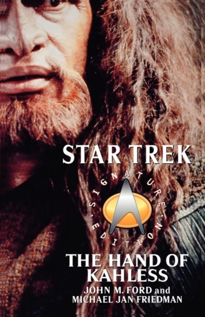 Star Trek: Signature Edition: The Hand of Kahless – John M. Ford – boek cover