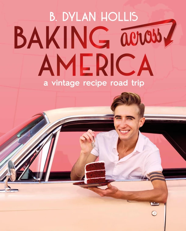 Baking Across America – B. Dylan Hollis – boek cover