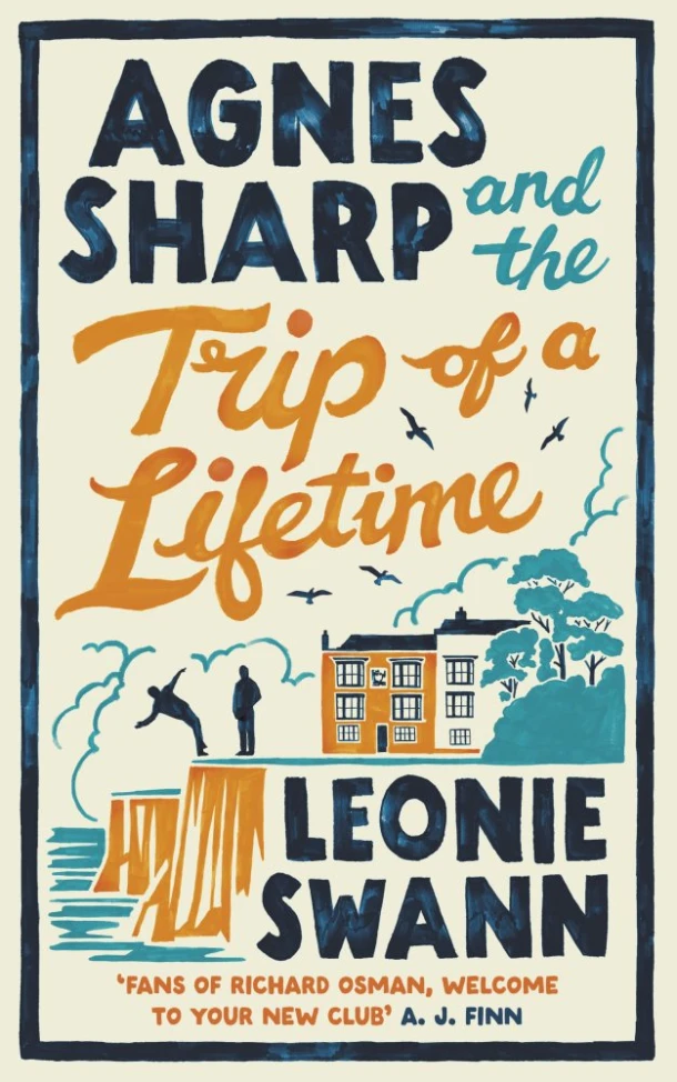 Agnes Sharp and the Trip of a Lifetime – Leonie Swann – boek cover