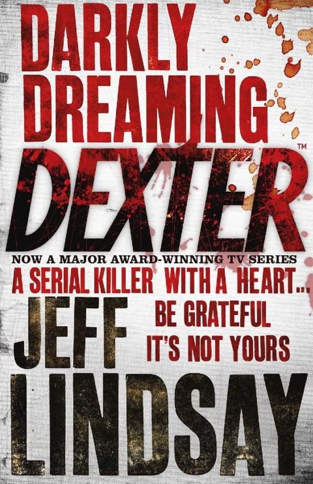 Darkly Dreaming Dexter – Jeff Lindsay – boek cover
