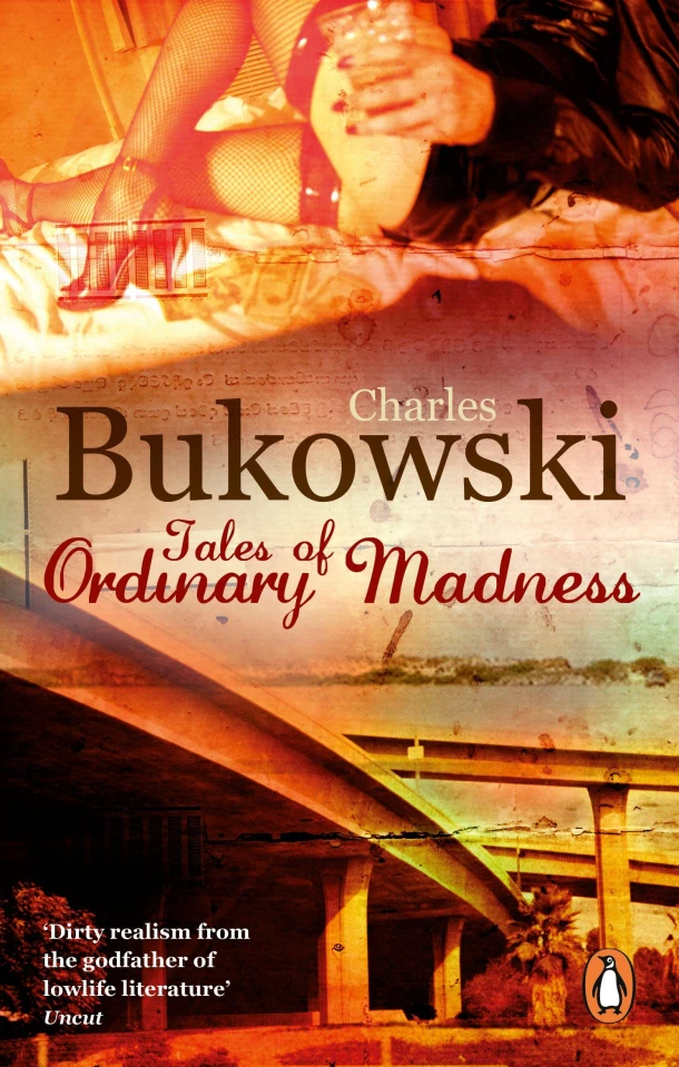 Tales of Ordinary Madness – Charles Bukowski – boek cover
