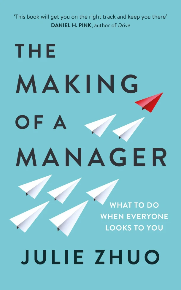 The Making of a Manager – Julie Zhuo – boek cover
