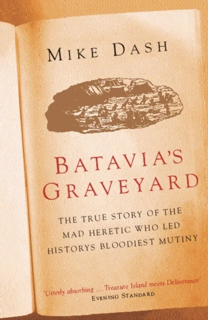 Batavia's Graveyard – Mike Dash – boek cover