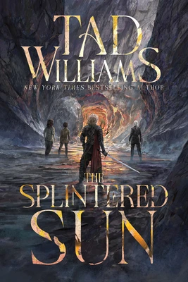 The Splintered Sun – Tad Williams – boek cover