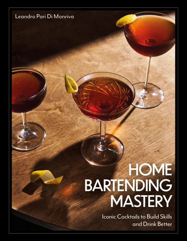 Home Bartending Mastery – Leandro Pari Di Monriva – boek cover
