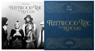 Fleetwood Mac and Rumours – Andrea Swensson – boek cover
