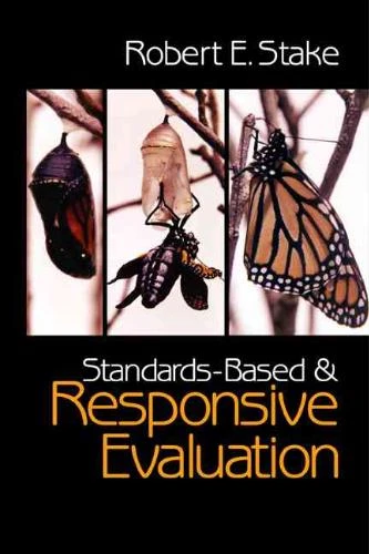 Standards-Based and Responsive Evaluation – Stake, Robert E. – boek cover
